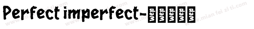 Perfect imperfect字体转换